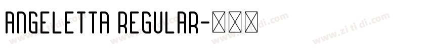 Angeletta Regular字体转换
